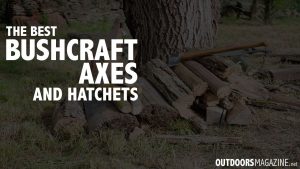 best bushcraft axe